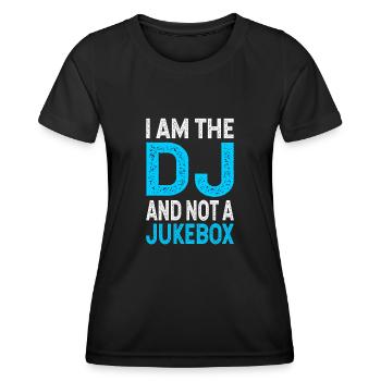 DJ Music Musician Gift Cool Saying - Women's Functional T-Shirt - black - Front - AI Model Female 172 light (172cm)