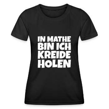 In Mathe Kreide holen Spruch lustig - Frauen Funktions-T-Shirt - Schwarz - Vorne - AI Model Female 172 light (172cm)