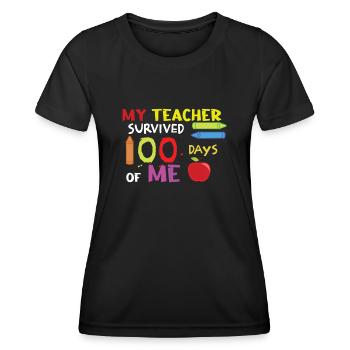 Drôle d’enseignant du 100e jour survit à 100 jours d’école - T-shirt sport Femme - noir - Devant - AI Model Female 172 light (172cm)