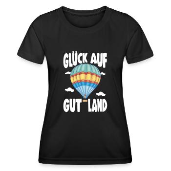 Ballonfahrer Spruch Glück Auf Gut Land Geschenk - Frauen Funktions-T-Shirt - Schwarz - Vorne - AI Model Female 172 light (172cm)
