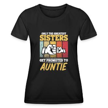 Les meilleures sœurs sont promues à Auntie Vintage - T-shirt sport Femme - noir - Devant - AI Model Female 172 light (172cm)