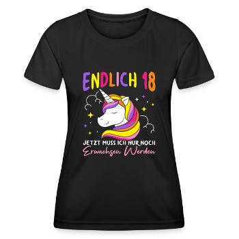 Endlich 18 Jetzt Muss Ich Nur Noch Erwachsen Werde - Frauen Funktions-T-Shirt - Schwarz - Vorne - AI Model Female 172 light (172cm)