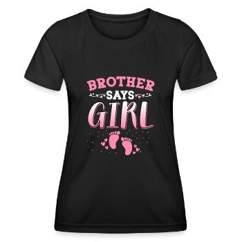 Bruder sagt, Mädchen Geschlecht enthüllt neugeborenes Mädchen Baby - Frauen Funktions-T-Shirt - Schwarz - Vorne - AI Model Female 172 light (172cm)