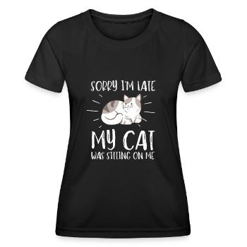 Désolé d’être en retard, mon chat était assis sur moi - T-shirt sport Femme - noir - Devant - AI Model Female 172 light (172cm)