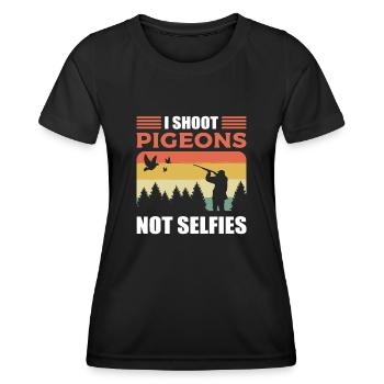 I Shoot Pigeon Not Selfies Pigeon Hunting Hunter - Frauen Funktions-T-Shirt - Schwarz - Vorne - AI Model Female 172 light (172cm)