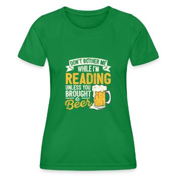 Don't bother me while reading beer lovers - Women's Functional T-Shirt - kelly green - Front - AI Model Female 172 dark (172cm)