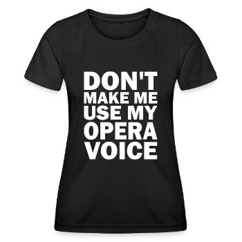 Opernsänger Sänger Opernhäuser Theater Sänger - Frauen Funktions-T-Shirt - Schwarz - Vorne - AI Model Female 172 light (172cm)