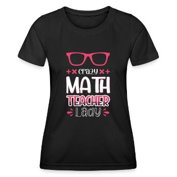 Verrückte Mathelehrerin Dame - Frauen Funktions-T-Shirt - Schwarz - Vorne - AI Model Female 172 light (172cm)