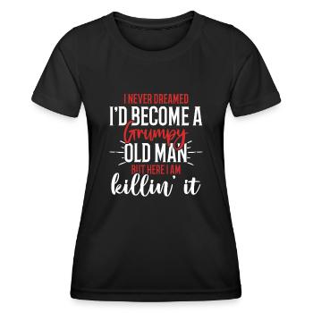 Drôle Grumpy Old Man Killin 'it Grandpa Grandpa Grandpa - T-shirt sport Femme - noir - Devant - AI Model Female 172 light (172cm)