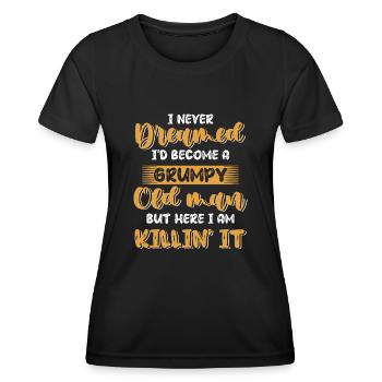 Drôle Grumpy Old Man Killin 'it Grandpa Grandpa Grandpa - T-shirt sport Femme - noir - Devant - AI Model Female 172 light (172cm)