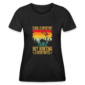Die Schule ist wichtig, aber die Jagd ist wichtige - Frauen Funktions-T-Shirt - Schwarz - Vorne - AI Model Female 172 light (172cm)