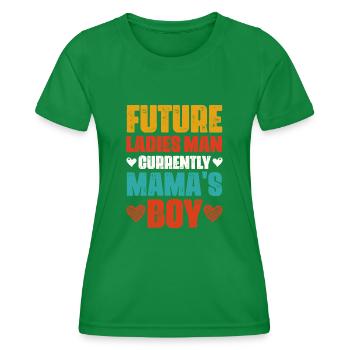 Future Ladies Man Derzeit Mama s Boy lustiges Geschenk - Frauen Funktions-T-Shirt - Kelly Green - Vorne - AI Model Female 172 dark (172cm)