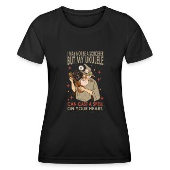 I May Not Be A Sorcerer But My Ukulele Can Cast A - Frauen Funktions-T-Shirt - Schwarz - Vorne - AI Model Female 172 light (172cm)