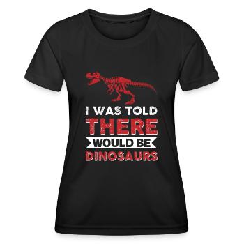 On m’a dit qu’il y aurait des dinosaures - T-shirt sport Femme - noir - Devant - AI Model Female 172 light (172cm)