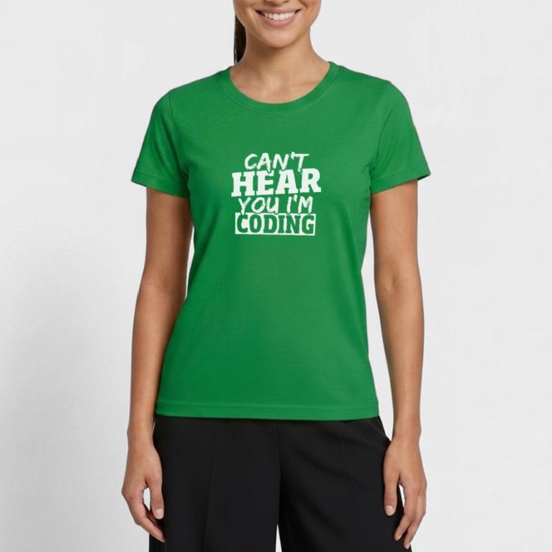 Je ne peux pas t’entendre Je code Programmeur de programmation T-shirt sport Femme