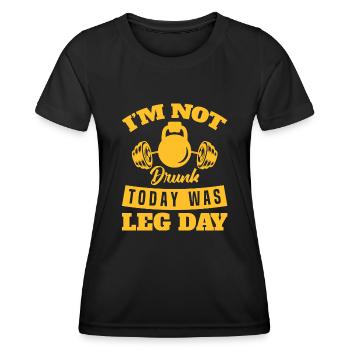 Drôle je ne suis pas ivre aujourd’hui était le jour des jambes pour les amateurs de gymnastique - T-shirt sport Femme - noir - Devant - AI Model Female 172 light (172cm)