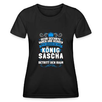 Sascha Namensshirt mit lustigem König Spruch - Frauen Funktions-T-Shirt - Schwarz - Vorne - AI Model Female 172 light (172cm)
