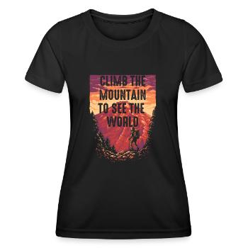Climb The Mountain To See The World - Women's Functional T-Shirt - black - Front - AI Model Female 172 light (172cm)
