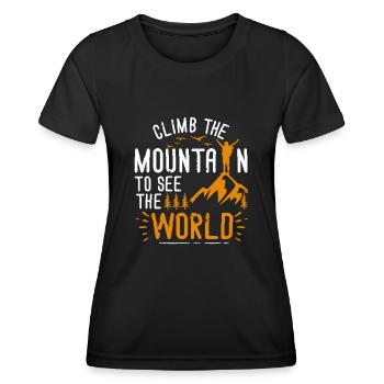 Erklimmen Sie den Berg, um die Welt zu sehen - Frauen Funktions-T-Shirt - Schwarz - Vorne - AI Model Female 172 light (172cm)