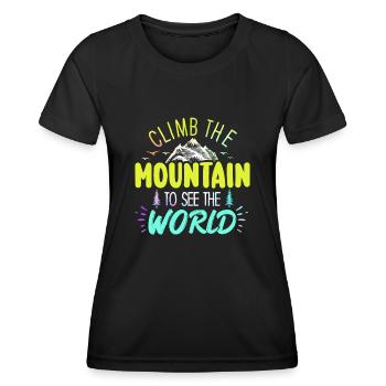 Erklimmen Sie den Berg, um die Welt zu sehen - Frauen Funktions-T-Shirt - Schwarz - Vorne - AI Model Female 172 light (172cm)