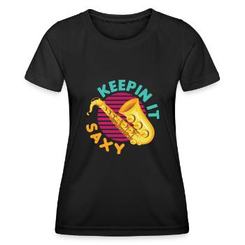 Keepin' It Saxy Funny For Saxophone Player - Frauen Funktions-T-Shirt - Schwarz - Vorne - AI Model Female 172 light (172cm)
