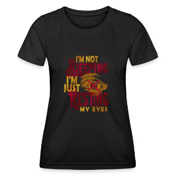 Je ne dors pas, je repose juste mes yeux - T-shirt sport Femme - noir - Devant - AI Model Female 172 light (172cm)