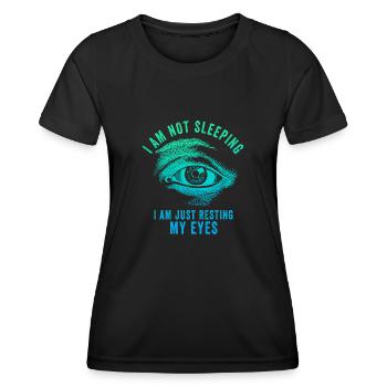 Je ne dors pas, je repose juste mes yeux - T-shirt sport Femme - noir - Devant - AI Model Female 172 light (172cm)