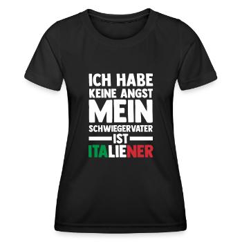 Ich habe keine Angst mein Schwiegervater ist Itali - Frauen Funktions-T-Shirt - Schwarz - Vorne - AI Model Female 172 light (172cm)