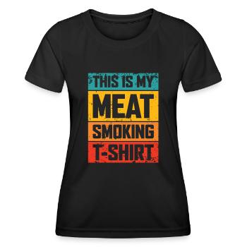 C’est mon t-shirt à fumer de la viande drôle pour barbecue fumer - T-shirt sport Femme - noir - Devant - AI Model Female 172 light (172cm)