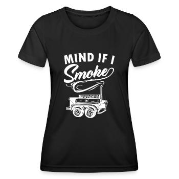 Funny Mind If I Smoke For Meat Smoker - Frauen Funktions-T-Shirt - Schwarz - Vorne - AI Model Female 172 light (172cm)