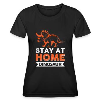 Bleib zu Hause Dinosaurier - Frauen Funktions-T-Shirt - Schwarz - Vorne - AI Model Female 172 light (172cm)