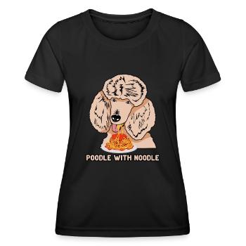 Poodle with Noodle Poodle Pasta Noodles - Women's Functional T-Shirt - black - Front - AI Model Female 172 light (172cm)