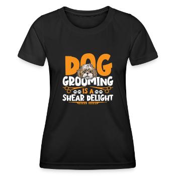 Dog Grooming Is A Shear Delight Pet Grooming Dog - Women's Functional T-Shirt - black - Front - AI Model Female 172 light (172cm)
