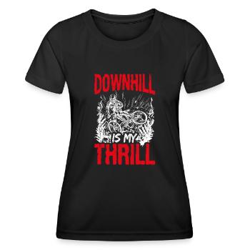 DOWNHILL IS MY THRILL - Mountainbike Motiv Outdoor - Frauen Funktions-T-Shirt - Schwarz - Vorne - AI Model Female 172 light (172cm)