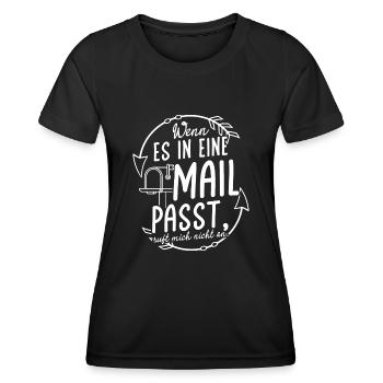 WENN ES IN EINE MAIL PASST, ruft mich nicht an - K - Frauen Funktions-T-Shirt - Schwarz - Vorne - AI Model Female 172 light (172cm)