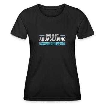C’est drôle c’est ma chemise Aquascaping pour - T-shirt sport Femme - noir - Devant - AI Model Female 172 light (172cm)