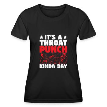 Its A Throat Punch Kinda Day | Karate - Frauen Funktions-T-Shirt - Schwarz - Vorne - AI Model Female 172 light (172cm)
