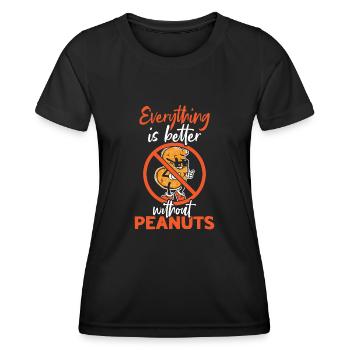 Alles Ist Besser Ohne Erdnüsse Erdnuss-allergiker - Frauen Funktions-T-Shirt - Schwarz - Vorne - AI Model Female 172 light (172cm)