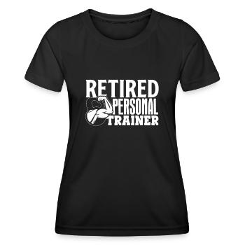 Retired Personal Trainer Personal Trainer - Women's Functional T-Shirt - black - Front - AI Model Female 172 light (172cm)