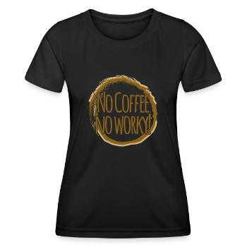 Coffee Work Office Tired Coffee Stain - Women's Functional T-Shirt - black - Front - AI Model Female 172 light (172cm)