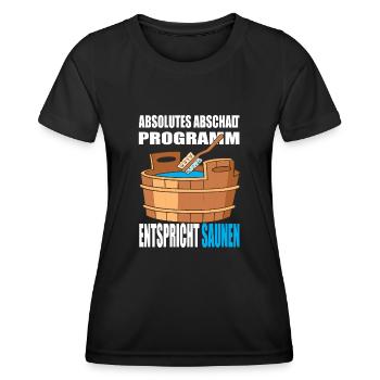 Absolutes abschalt Programm entspricht Saunen - Frauen Funktions-T-Shirt - Schwarz - Vorne - AI Model Female 172 light (172cm)