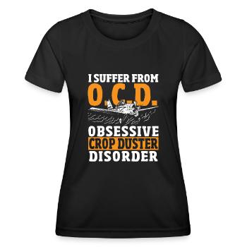 I Suffer From Obsessive Crop Duster Disorder Crop - Frauen Funktions-T-Shirt - Schwarz - Vorne - AI Model Female 172 light (172cm)