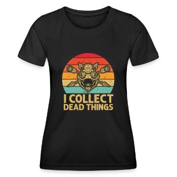 I Collect Dead Things - Women's Functional T-Shirt - black - Front - AI Model Female 172 light (172cm)