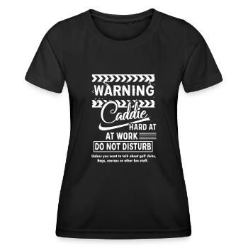 Caddie Do Not Disturb Caddie - Women's Functional T-Shirt - black - Front - AI Model Female 172 light (172cm)