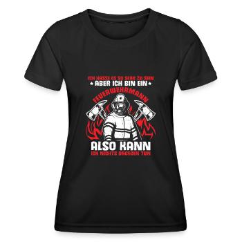 Hasse Es So Sexy Zu Sein Aber Ich Bin Ein Feuerweh - Frauen Funktions-T-Shirt - Schwarz - Vorne - AI Model Female 172 light (172cm)