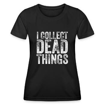 Je collectionne les choses mortes - T-shirt sport Femme - noir - Devant - AI Model Female 172 light (172cm)
