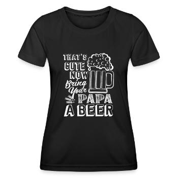Father's Day Bring Your Papa A Beer - Women's Functional T-Shirt - black - Front - AI Model Female 172 light (172cm)