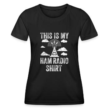 This Is My Ham Radio - Women's Functional T-Shirt - black - Front - AI Model Female 172 light (172cm)