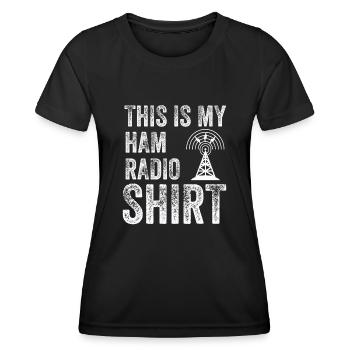 This Is My Ham Radio - Women's Functional T-Shirt - black - Front - AI Model Female 172 light (172cm)