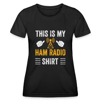 This Is My Ham Radio - Women's Functional T-Shirt - black - Front - AI Model Female 172 light (172cm)